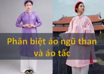 Đặc điểm của Áo Ngũ Thân và Áo Tấc