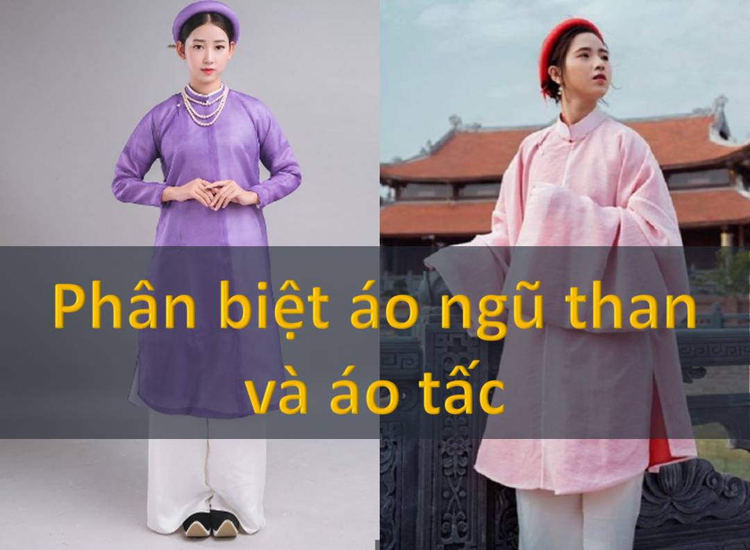 Đặc điểm của Áo Ngũ Thân và Áo Tấc